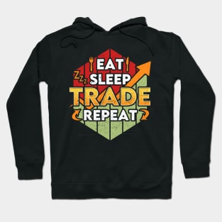 Funny Eat Sleep Trade Repeat Trading & Investing Hoodie